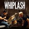 WHIPLASH (2014)